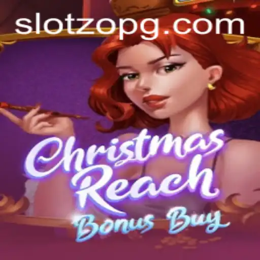 Exploring the Exciting World of ChristmasReachBonusBuy and Its abc.bet RTP