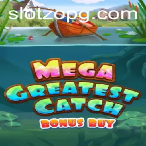 MegaGreatestCatchBonusBuy: A Comprehensive Look at the Latest Gaming Phenomenon